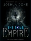 The Exile Empire (MP3): The Phoenix Wars